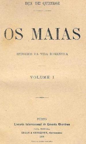 Os Maias - By Eça de Queirós.