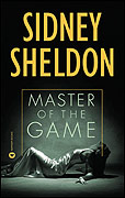 My all time favorite, Master of the Game - Im a hardcore sheldon fan! no one can take that away...