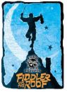 Fiddler On The Roof ...one of my favorites. - fiddler on the roof