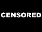 How censored is censored?  - do we really need to censor everything