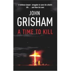 A Time To Kill - Book cover