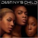 Destiny's Child - Destiny's Child is one of the best female groups out there. Their music is unforgettable and their music really speaks to you.