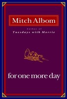 For One More Day - A Mitch Albom Novel
