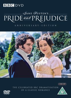 Pride & Prejudice - It's the anniversay edition of Pride & Prejudice starring Colin Firth as Mr Darcy