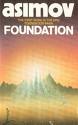 Foundation by Isaac Asimov - Sir Isaac Asimov's Foundation, the first book of the Foundation trilogy.