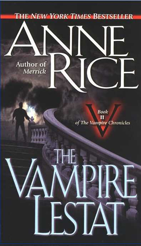 The Vampire Lestat - Book II of the Vampire Chronicles