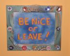Why can't everyone...... - be nice or leave Why can't everyone...... - be nice or leave