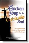 Chicken Soup for the Unsinkable Soul - Another book in the series.