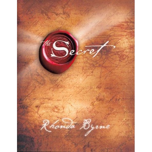 the secret - author: rhonda byrne