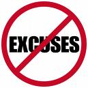 Excuses - Excuses are ways of making people fail instead of working out modalities on helping themselves.