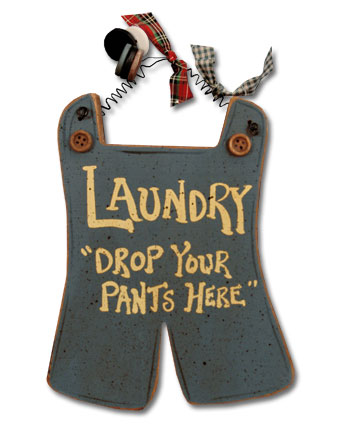 Laundry - Drop your pants here
