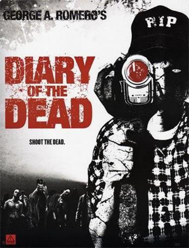 Diary Of The Dead (2008) - This is an image of the movie poster of Diary Of The Dead (2008).