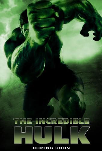 The Incredible Hulk 2008 - This is an image movie poster of the upcoming sequel The Incredible Hulk