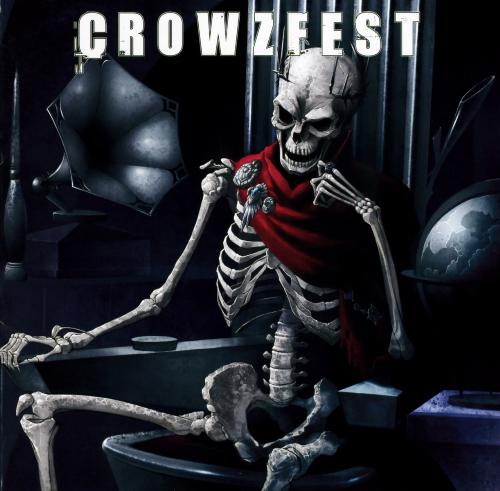 CROW&#039;SCLAW - CROWSFEST cover - Exactly what the title says.