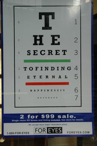 The Secret To Find Happiness - Board for an optics, it's all how you see