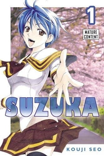 Cover of first volume or the manga series, Suzuka - Lead Female character in Kouji Seo's manga series, Suzuka Cover of first volume or the manga series, Suzuka - Lead Female character in Kouji Seo's manga series, Suzuka