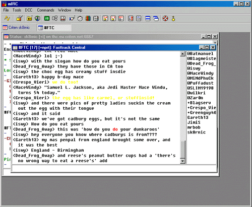 Chatting -  If there isn't any chat then it's probably just gonna be dull. Now is a good time to register your nickname.
