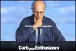 Curb Your Enthusiasm - Larry David in Curb Your Enthusiasm