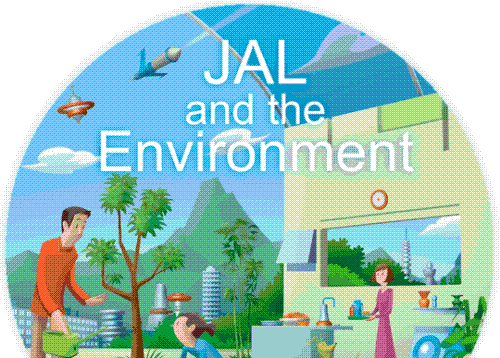Environment - JAL Group’s Basic Policies on Information Security and the Protection of Personal Information In light of the importance of information security and the protection of personal information in an advanced information society.