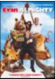 Evan Almighty - God requests newly elected Congressman Evan Baxter build an ark. Starring Steve Carell.