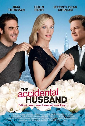 Accidental Husband - Uma Thurman, Jeffrey Dean Morgan and Colin Firth