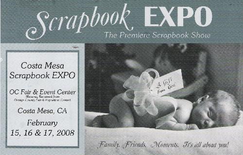 Scrapbook EXPO - Announcement and small details of Costa Mesa Scrapbook EXPO! Dates and hours are included.