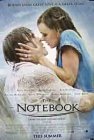 The Notebook - This romance movie was the first one that i watch and like it much. Really good story.
