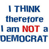 not a democrat - think