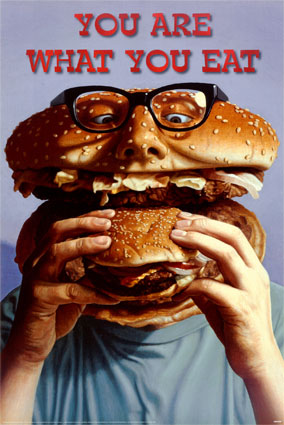 You are what you eat - I love food LOL