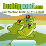 Buddy Pond Pod - View, Click, & Get Paid http://www.buddypond.com/?r=hardworkingmom Get Verified Traffic to your site