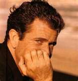 Mel Gibson - This guy is hot. And not to mention he&#039;s a great actor.