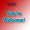 You're welcome! - Tou're welcome sign