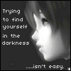 darkness - finding yourself
