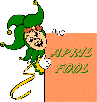 April Fool - 1st April: April Fool Day