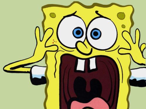 Spongebob - Spongebob screaming.