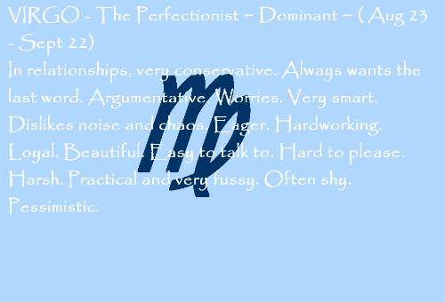Virgo - Virgo wallpaper I made. Has some discrptions of Virgos. Does it fit you?