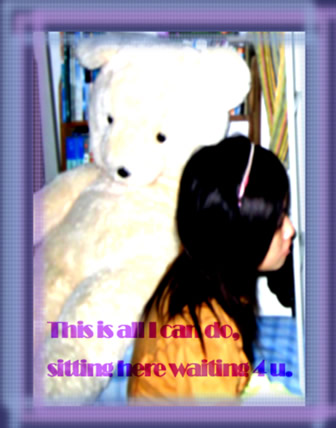 7 - waiting 4 u