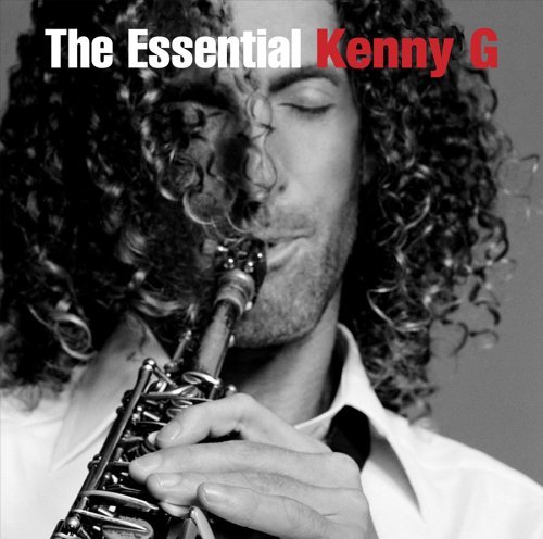 The Essential Kenny G - The Essential Kenny G collection