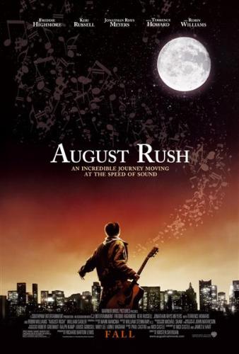 august rush - the movie august rush.
