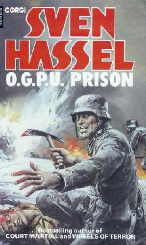 O.G.P.U prison - a book of sven hassel O.G.P.U prison - a book of sven hassel