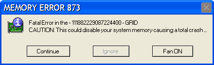 memory error message - Fatal Memory Error