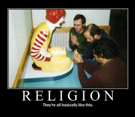 Mcdonalds Another Religion - A funny photo