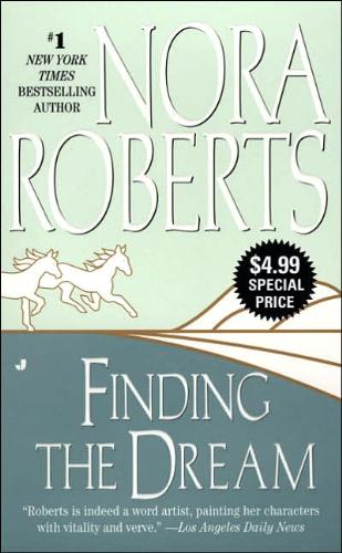 Finding the Dream cover. - The book that changed my life, 'Finding the Dream' by Nora Roberts.