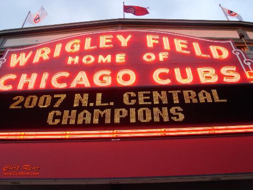 2007 NL Central Champs - The famous marquee showing that the Cubs were 2007 NL Central champions.