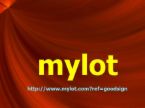 mylot - I just join this site.