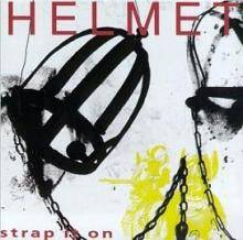 helmet strap it on - helmet strap it on album art