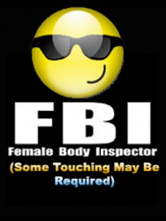 humour - FBI (Female Body Inspector)