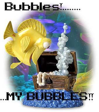 Bubbles - bubbles!