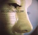 Cheated by a boy - Big girls dont cry