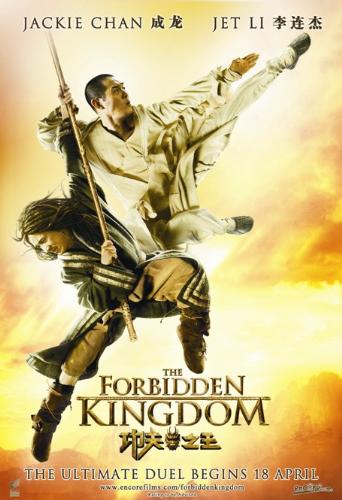 Forbidden Kingdom, starred by two of Asian Mega St - Forbidden Kingdom, starred by two of Asian Mega Star, Jackie Chan and Jet Lee.